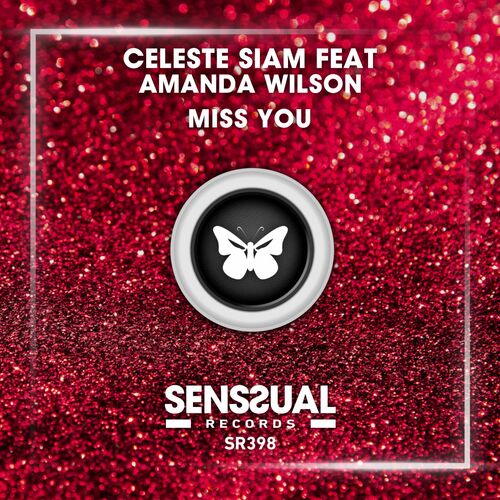 Amanda Wilson, Celeste Siam - Miss You (Per Qx Mix)