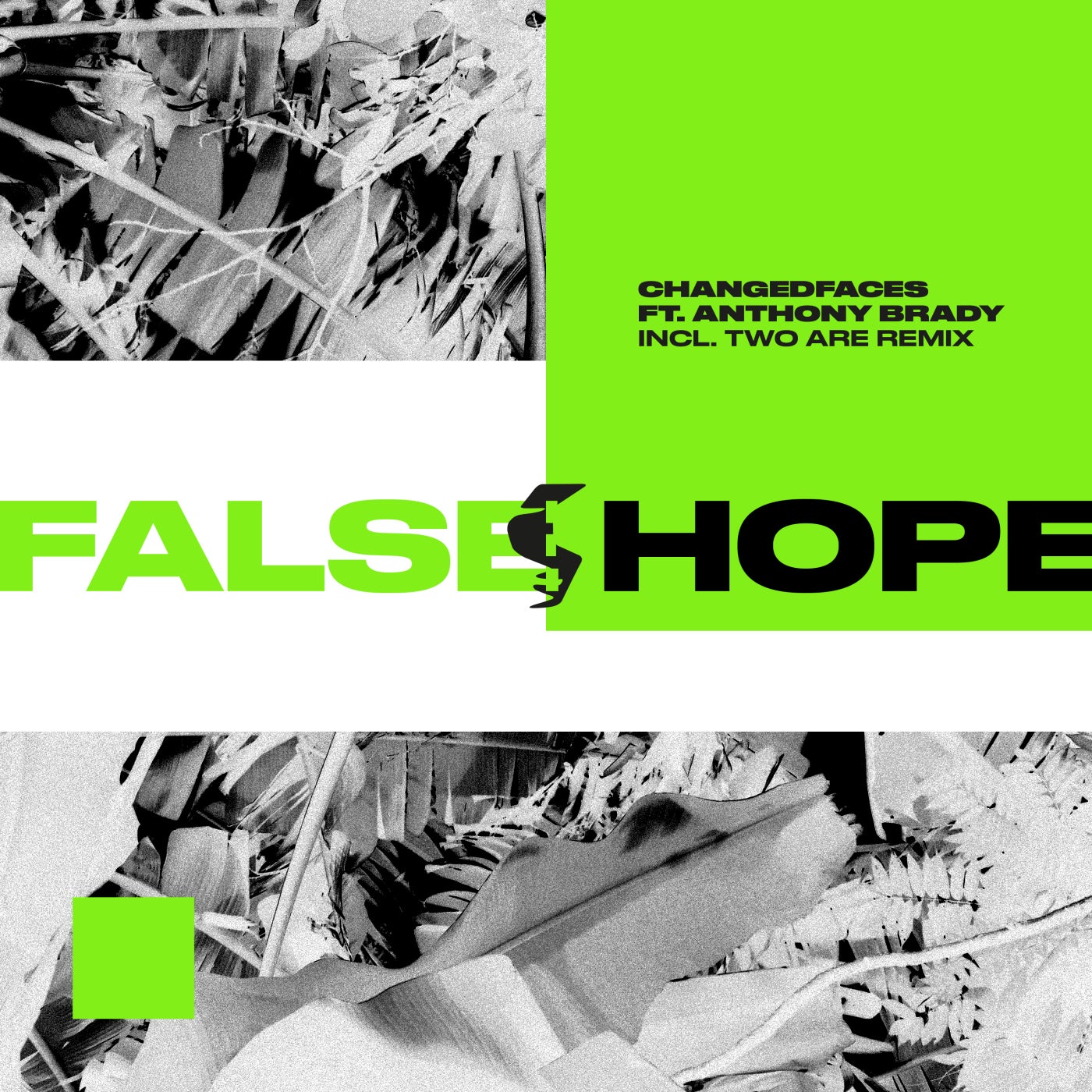 ChangedFaces - False Hope feat. Anthony Brady (Extended Mix)