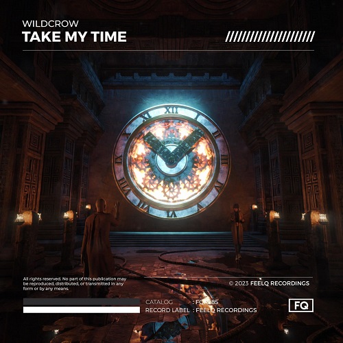 Wildcrow - Take My Time (Extended Mix)