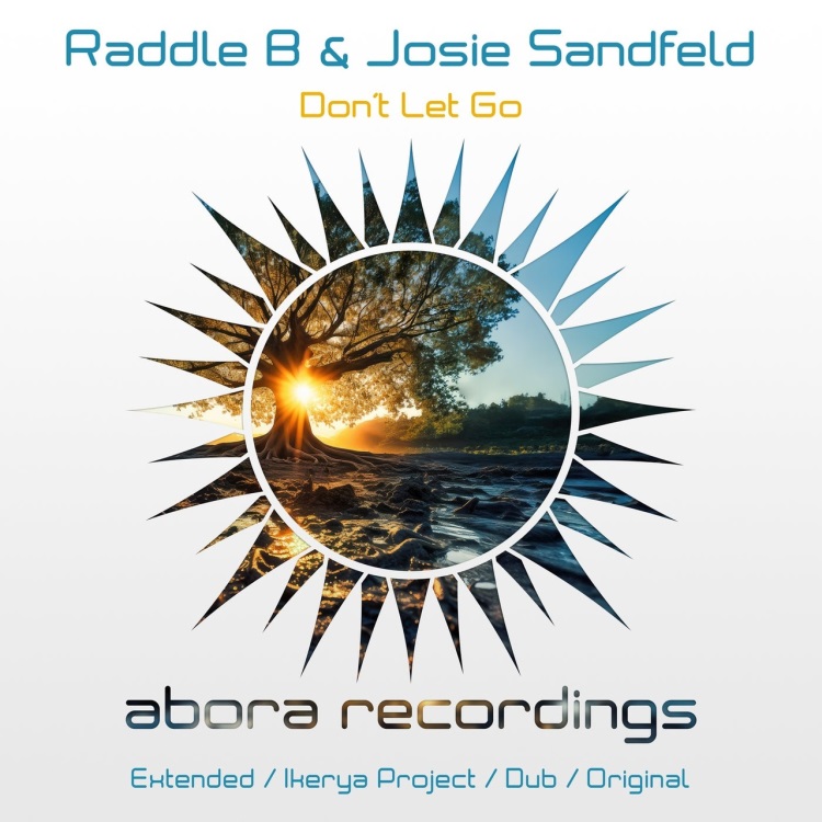 Raddle B & Josie Sandfeld - Don't Let Go (Extended Dub)