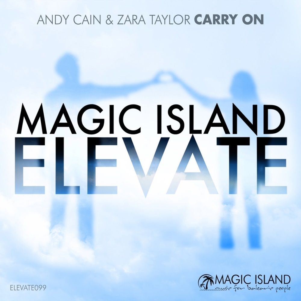 Andy Cain & Zara Taylor - Carry On (Extended Mix)