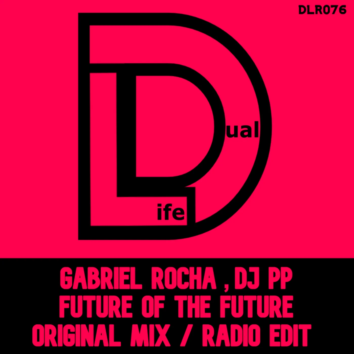 DJ PP, Gabriel Rocha - Future of the Future (Original Mix)