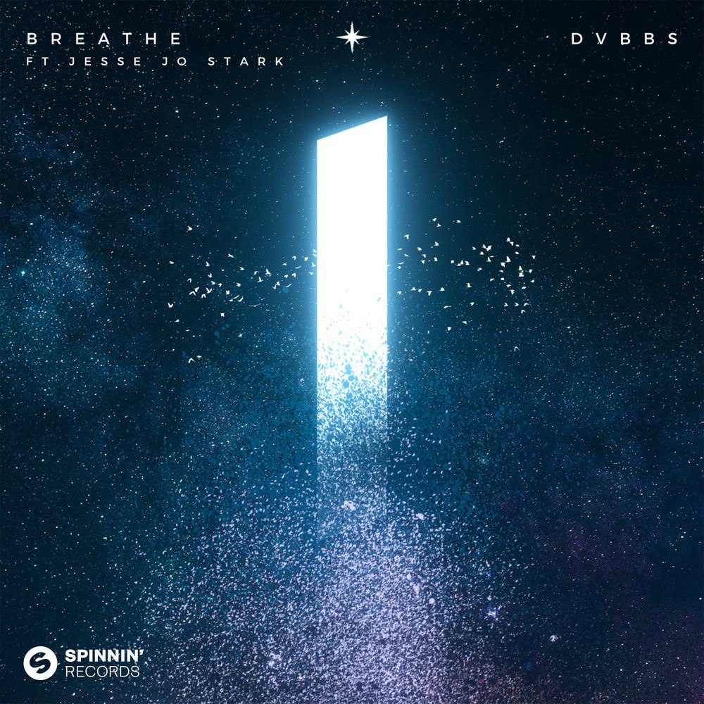 DVBBS feat. Jesse Jo Stark - Breathe (Extended Mix)