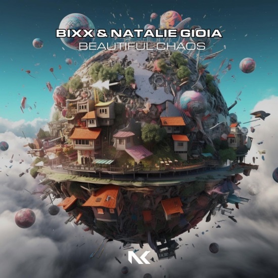 Bixx & Natalie Gioia - Beautiful Chaos (Extended Mix)