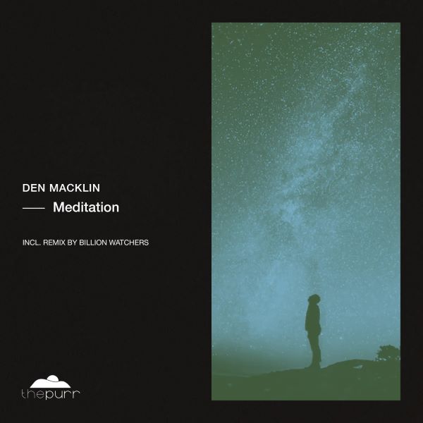 Den Macklin - Meditation (Original Mix)