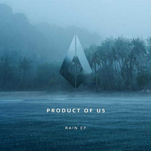 Product Of Us - Rain (Extended Mix)