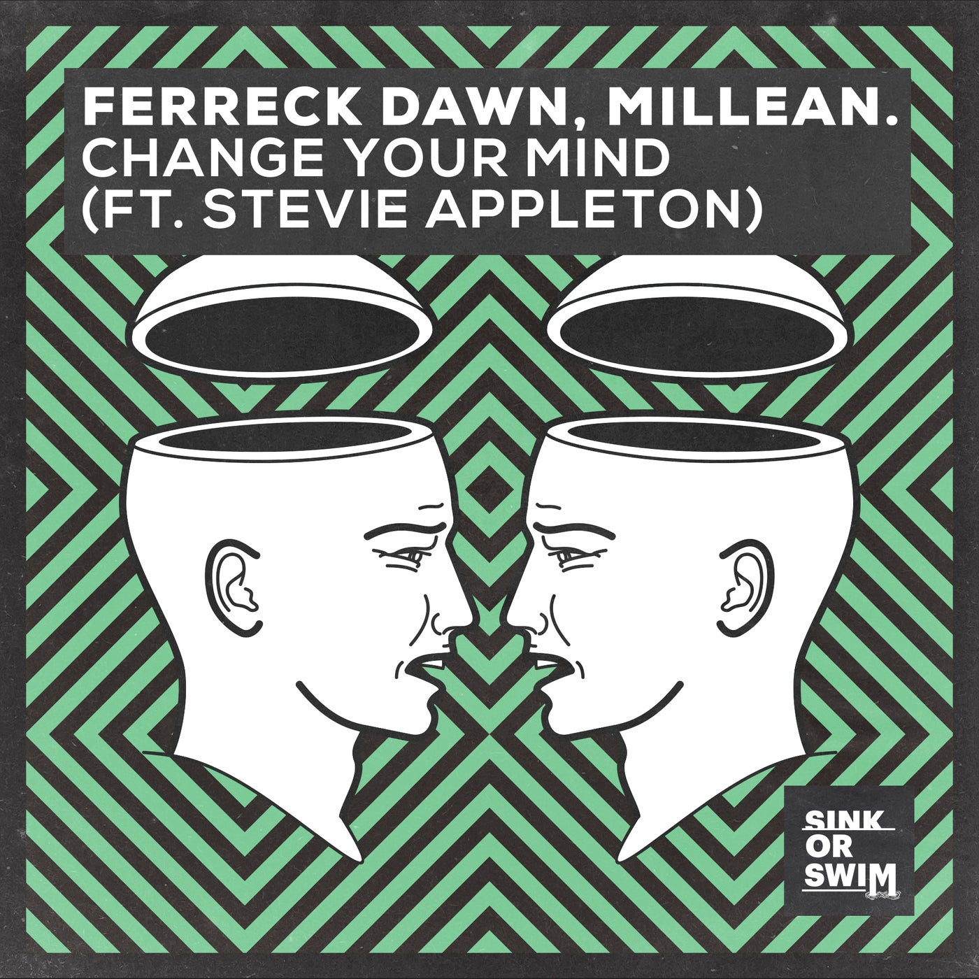 Ferreck Dawn x Millean. - Change Your Mind feat. Stevie Appleton (Extended Mix)