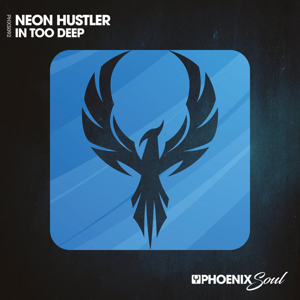 Neon Hustler - In Too Deep (Extended Mix)