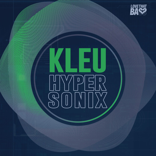 Kleu - Hypersonix (Original Mix)