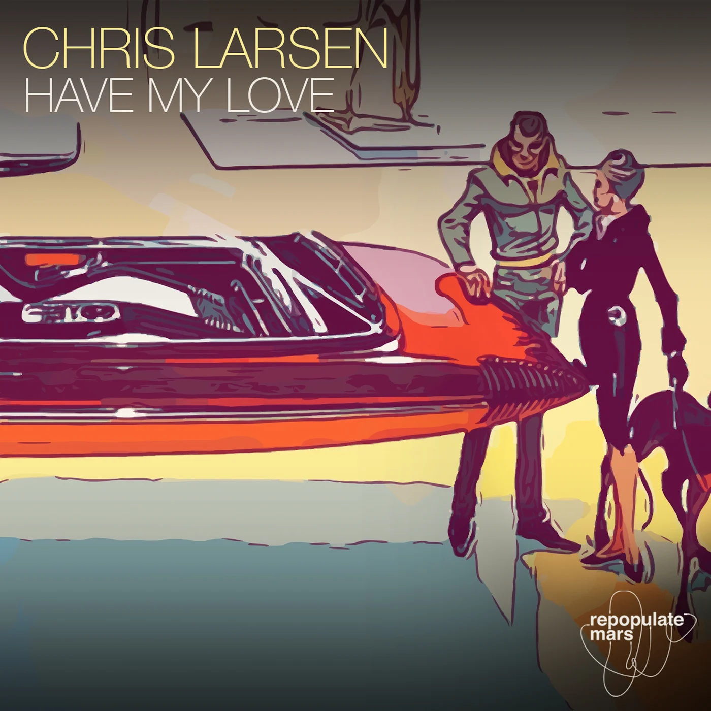 Chris Larsen (CA) - Have My Love (Original Mix)