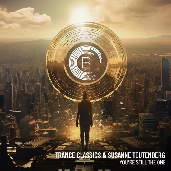 Trance Classics & Susanne Teutenberg - You're Still The One (Extended Mix)
