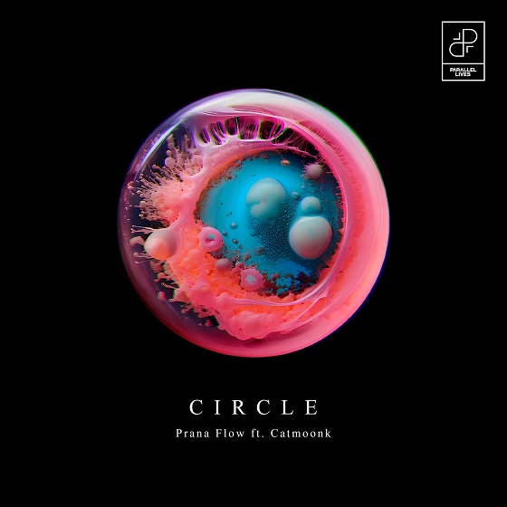 Prana Flow & Catmoonk - Circle (Original Mix)