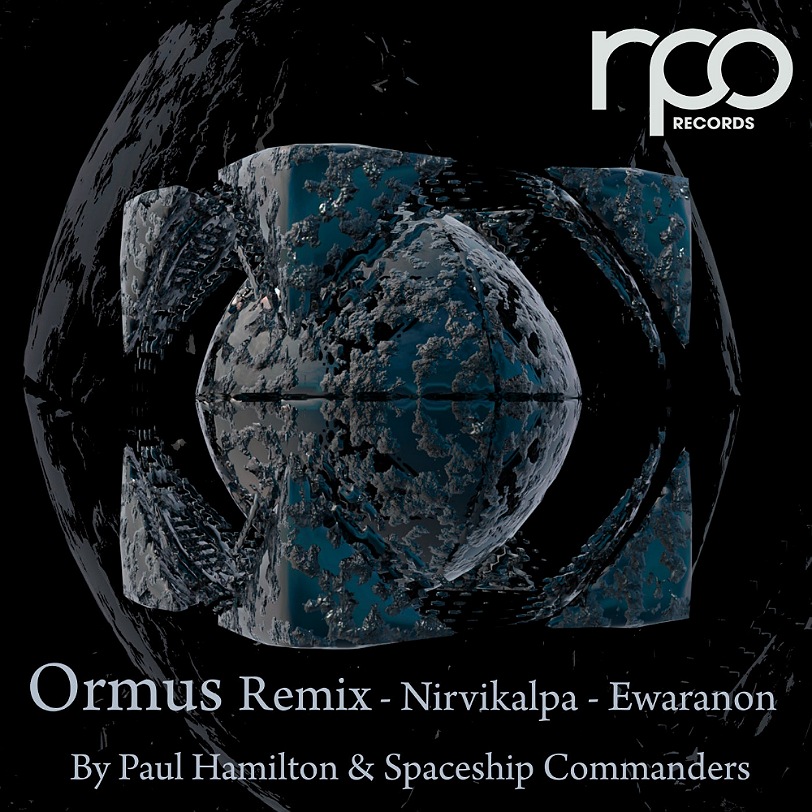 Ormus - Ewaranon (Paul Hamilton Remix)