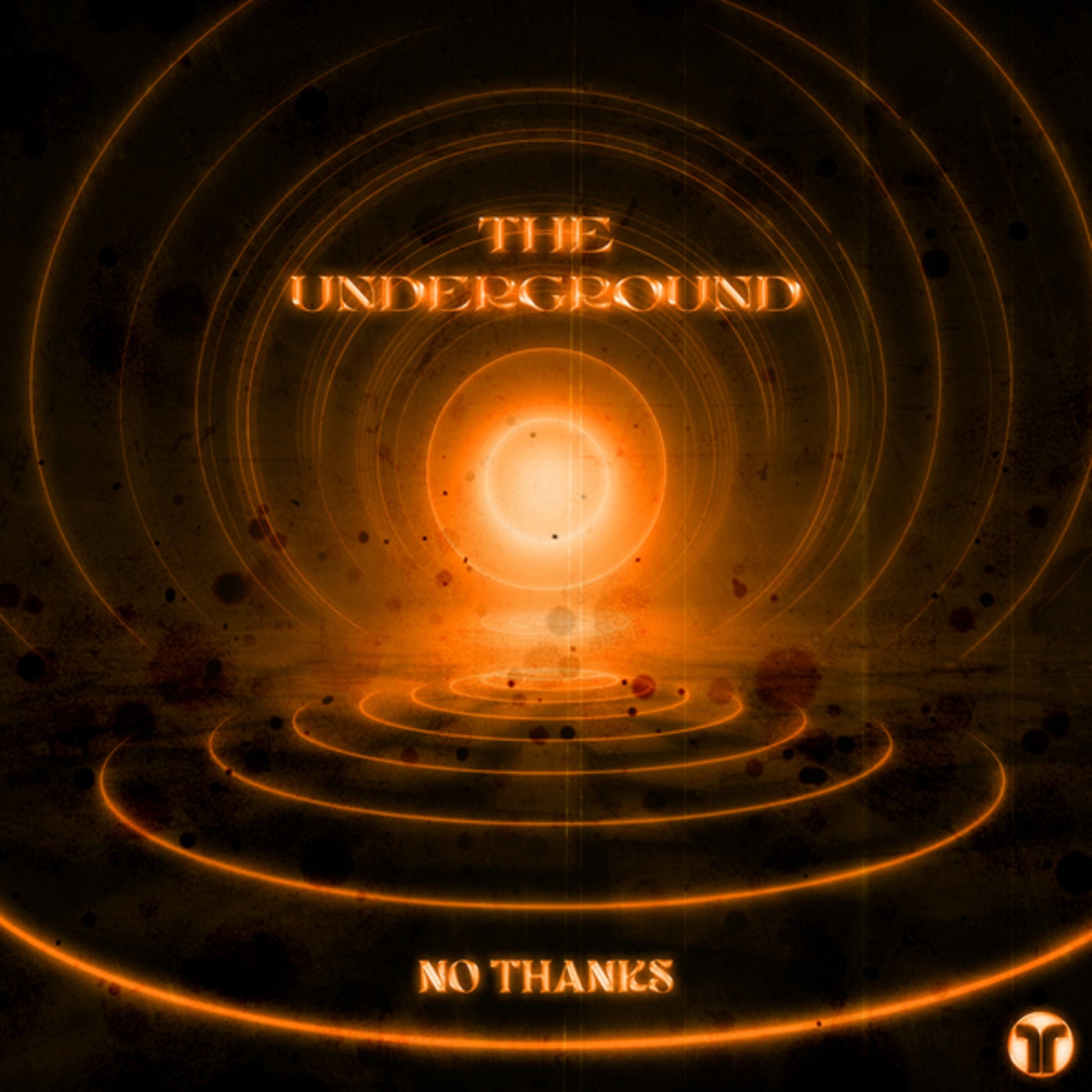 No Thanks - The Underground (Extended Mix)