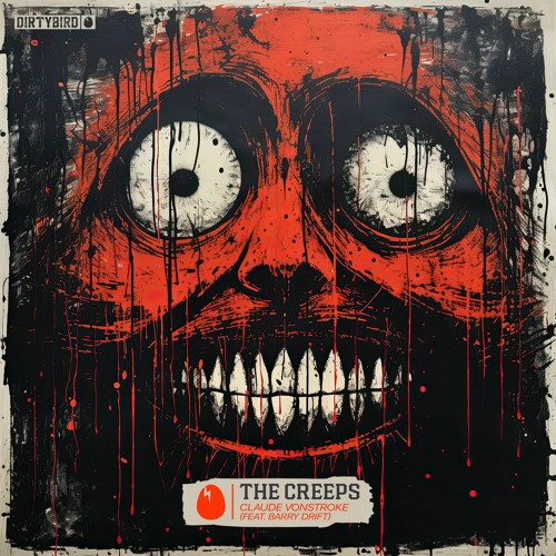 Claude VonStroke, Barry Drift - The Creeps