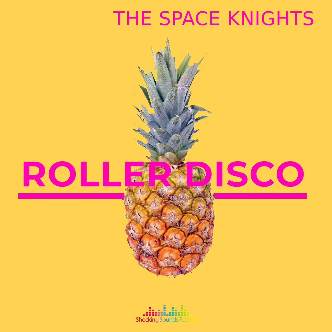 The Space Knights - Roller Disco (Original Mix)