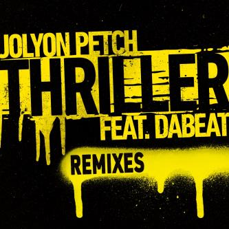 Jolyon Petch feat. DaBeat - Thriller (Elektrik Disko Extended Remix)