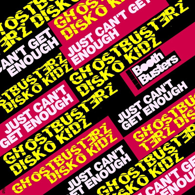 Ghostbusterz, Disko Kidz - Just Can't Get Enough (Original Mix)