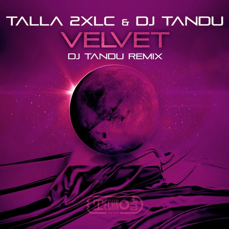 Talla 2Xlc & DJ Tandu - Velvet (DJ Tandu Remix)
