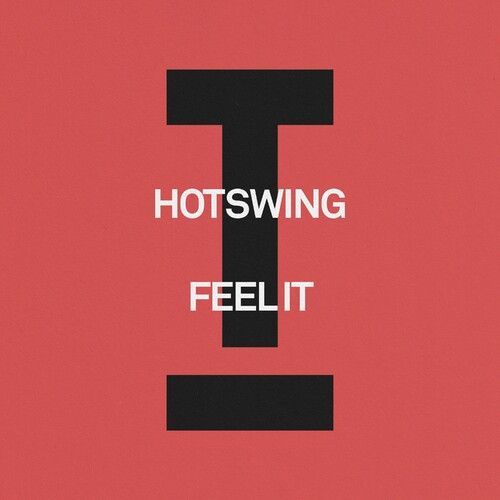 Hotswing - Feel It (Extended Mix)