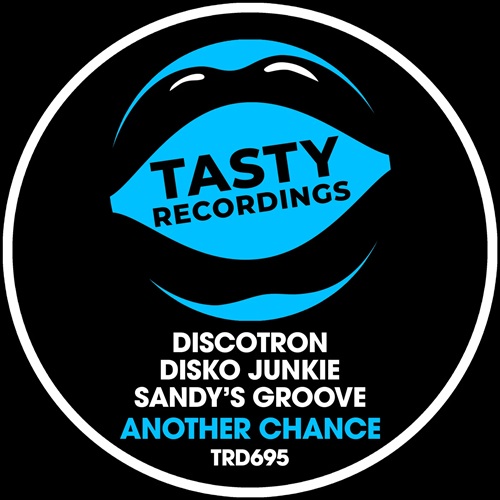 Discotron, Disko Junkie & Sandy's Groove - Another Chance (Extended Mix)