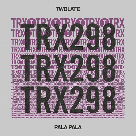 Twolate - Pala Pala (Extended Mix)