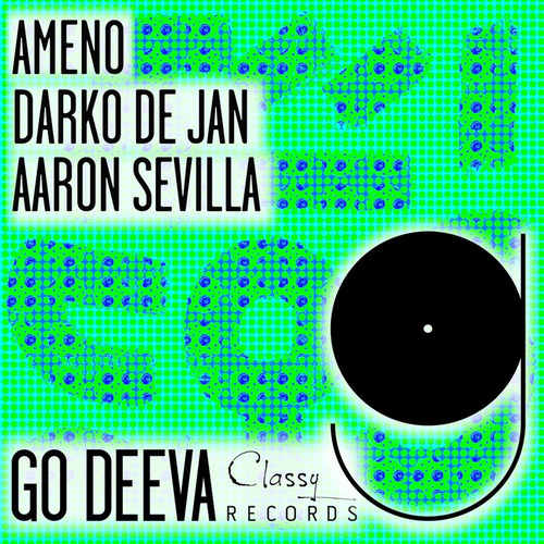 Darko De Jan & Aaron Sevilla - Ameno (Original Mix)