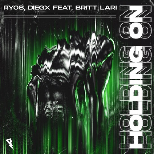 Ryos & Britt Lari, Diegx - Holding On (Extended Mix)