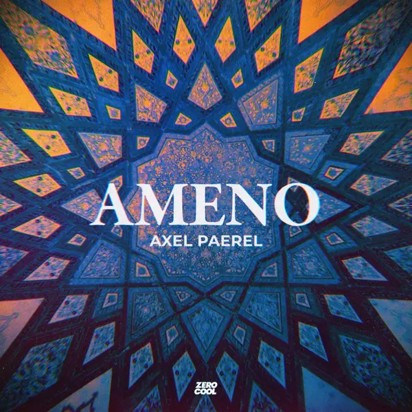 Axel Paerel - Ameno (Extended Mix)