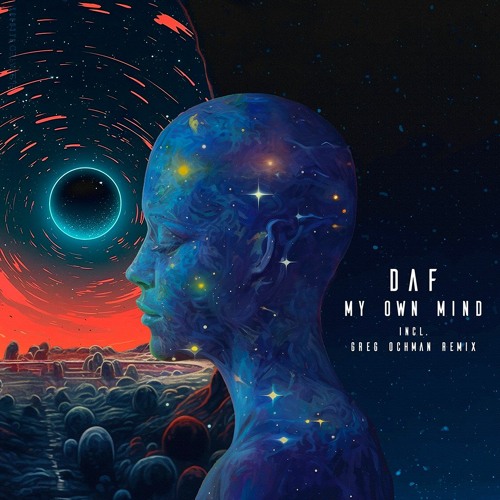 DAF (FR) - My Own Mind (Greg Ochman Remix)