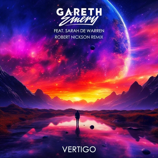 Gareth Emery & Sarah De Warren - Vertigo (Robert Nickson Extended Remix)