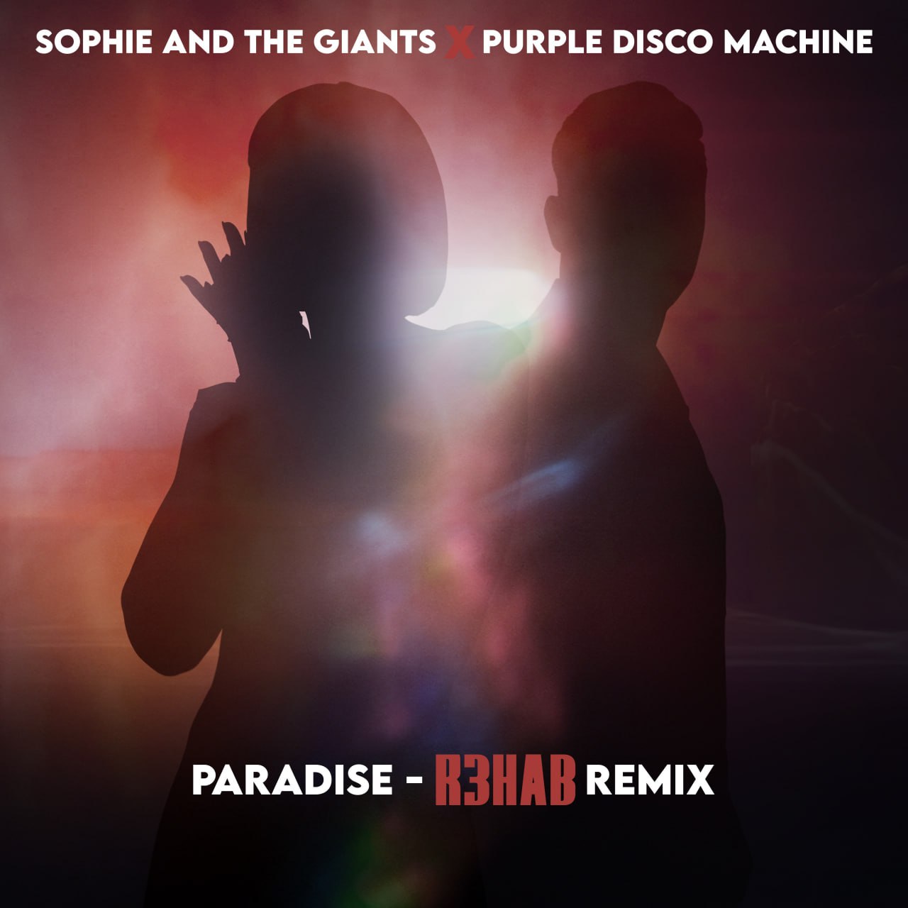 Sophie And The Giants & Purple Disco Machine - Paradise (R3HAB Remix)