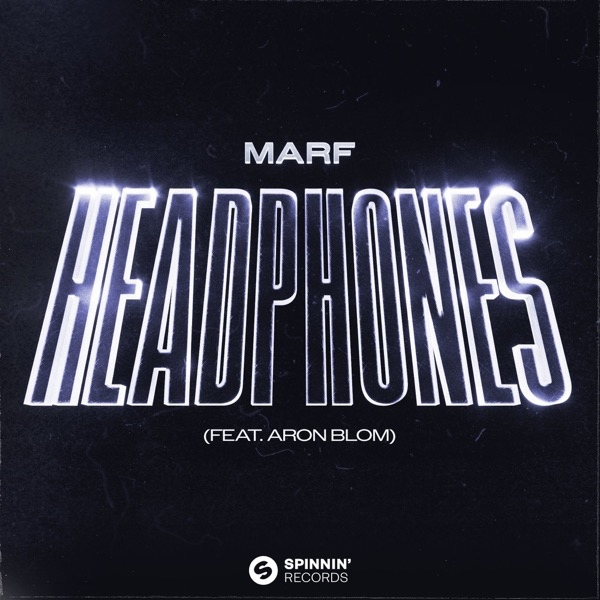 Marf Feat. Aron Blom - Headphones (Extended Mix)