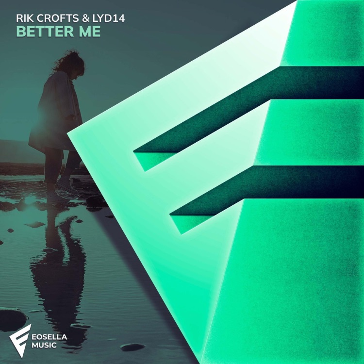 Rik Crofts & Lyd14 - Better Me (Extended Mix)