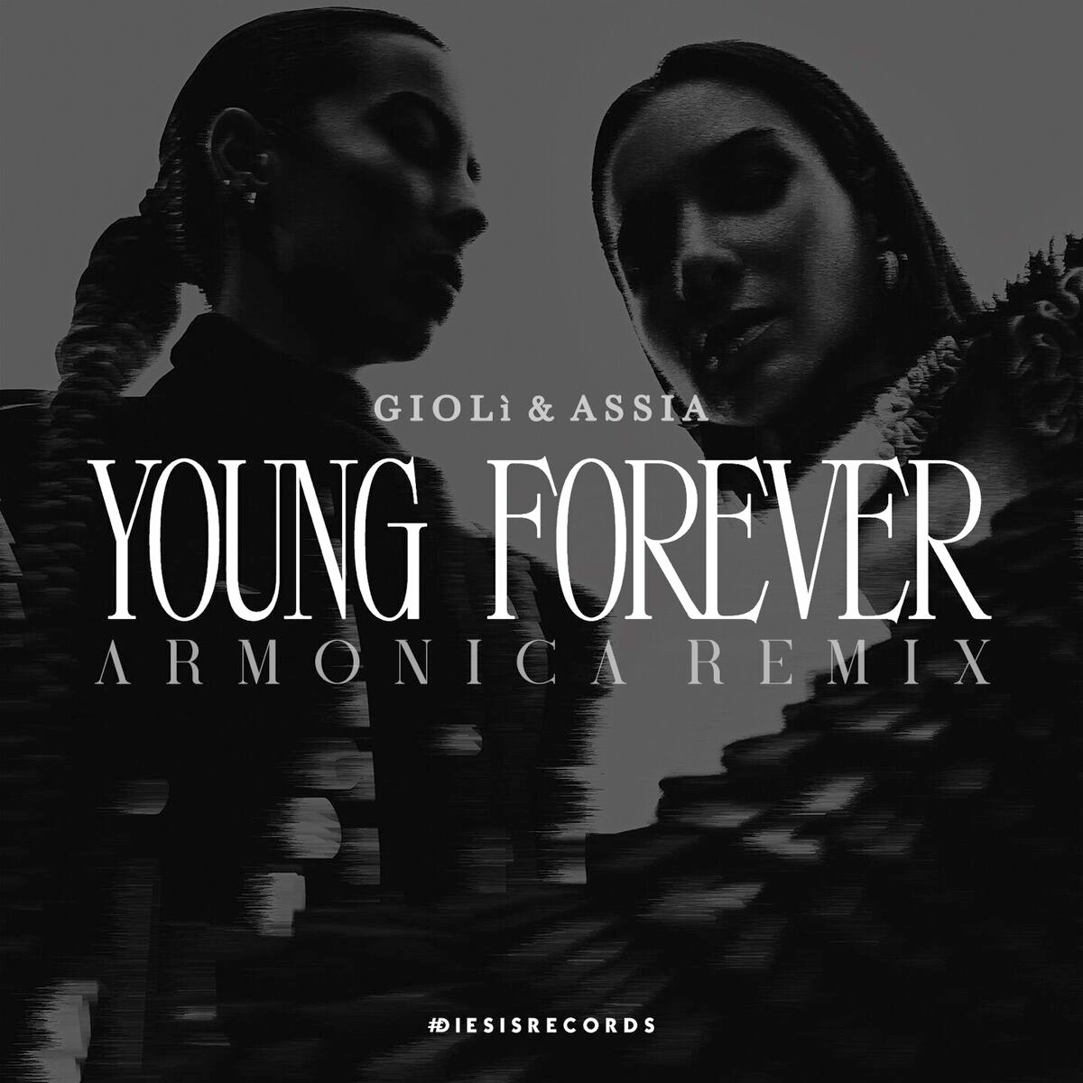 Giolì & Assia - Young Forever (Armonica Extended Remix)