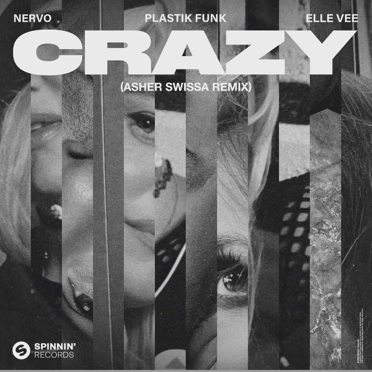 Nervo, Plastik Funk & Elle Vee - Crazy (Asher Swissa Extended Mix)