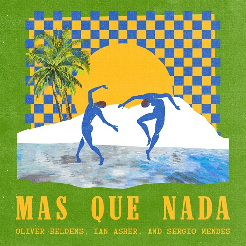 Oliver Heldens, Ian Asher & Sergio Mendes - Mas Que Nada (Extended Mix)