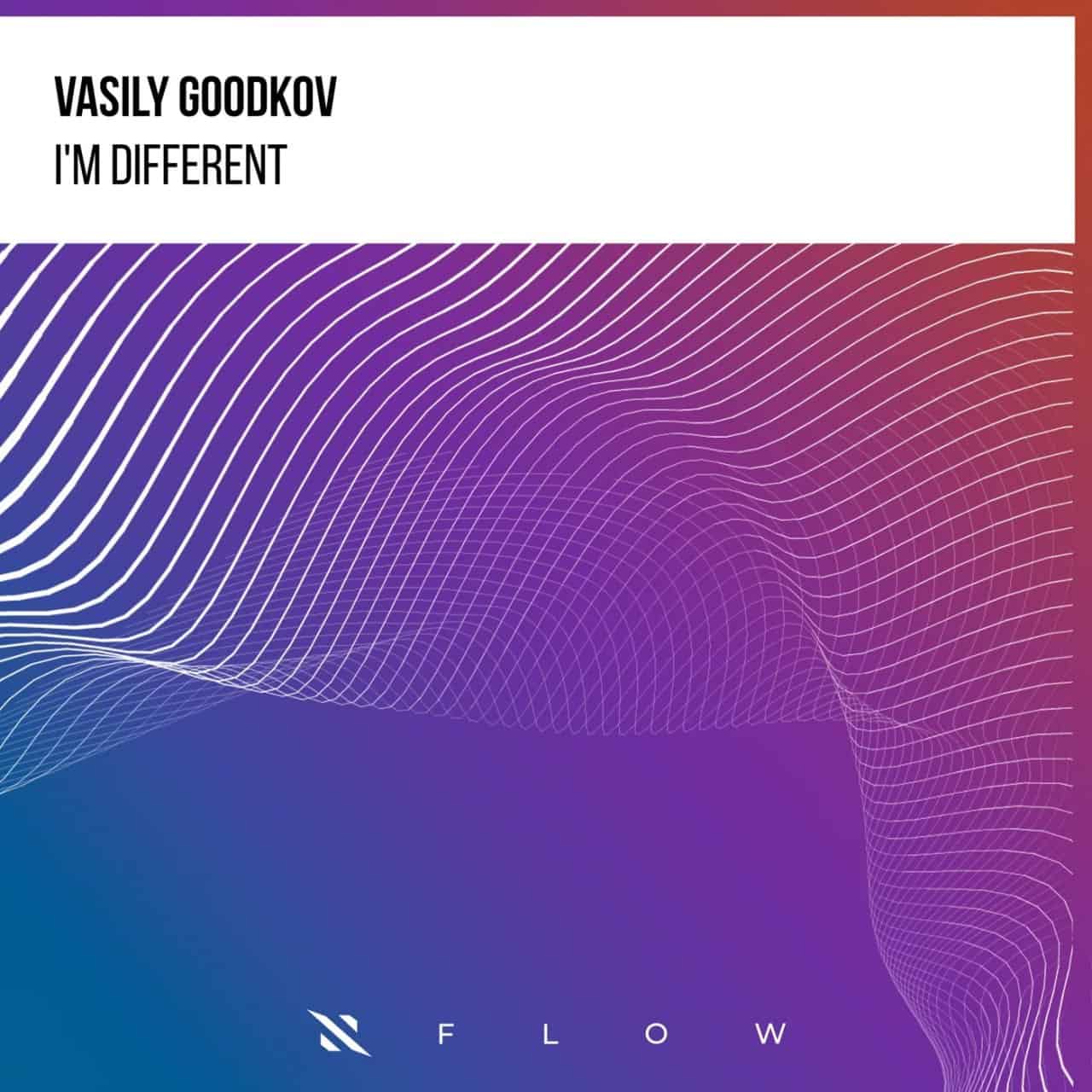 Vasily Goodkov - I'm Different (Extended Mix)