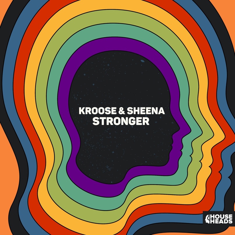 Kroose & Sheena - Stronger (Extended Mix)