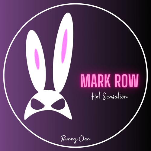 Mark Row - Hot Sensation (Original Mix)