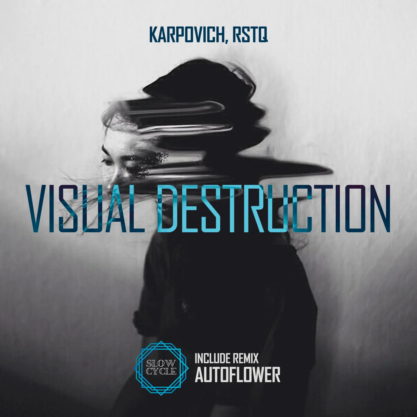 Karpovich & RSTQ - Visual Destruction