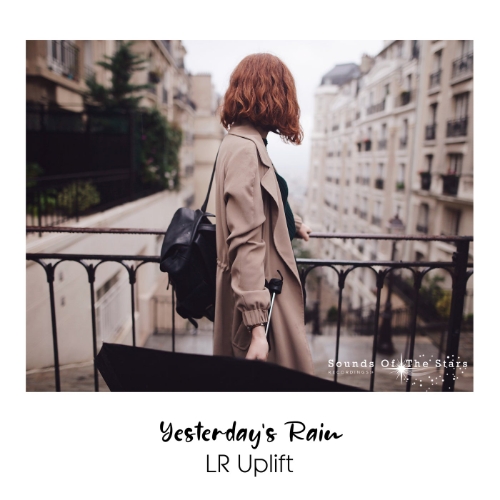 LR Uplift - Yesterday's Rain (Extended Mix)