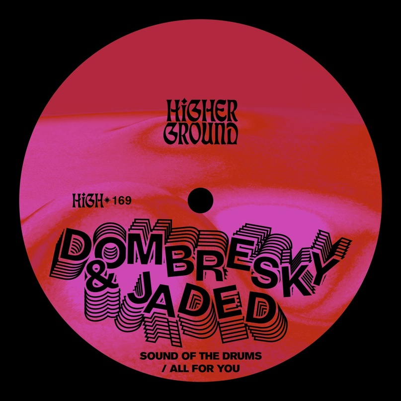 Dombresky & Jaded - Sound Of The Drums (Extended Mix)