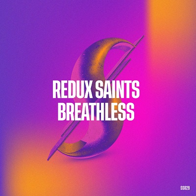 Redux Saints - Breathless (Original Mix)