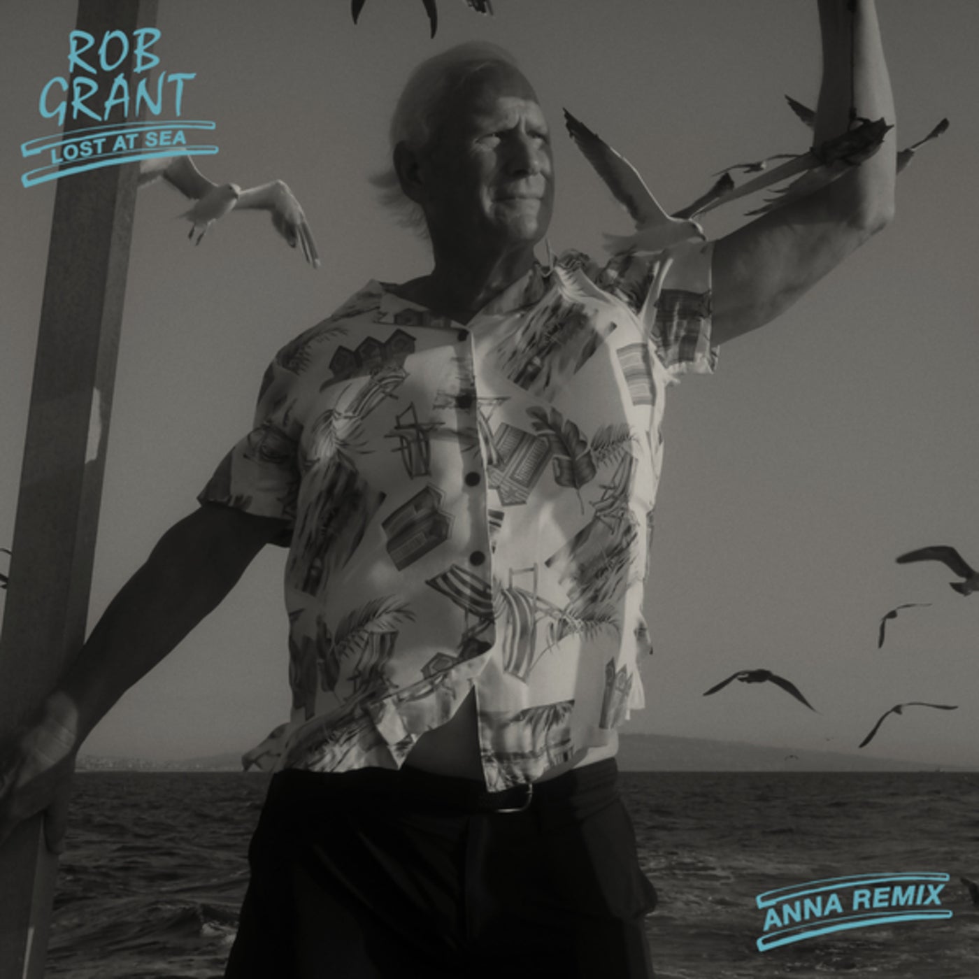 Rob Grant x Lana Del Rey - Lost At Sea (Anna Remix)