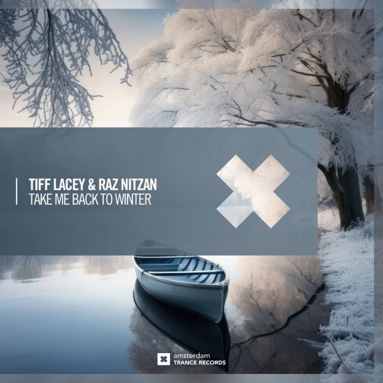 Tiff Lacey & Raz Nitzan - Take Me Back To Winter (Extended Mix)