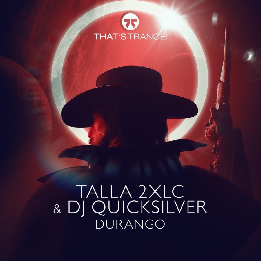 Talla 2Xlc & DJ Quicksilver - Durango (Dj Quicksilver Extended Mix)