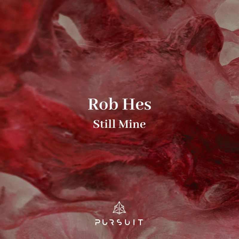 Rob Hes - Still Mine (Extended Version)