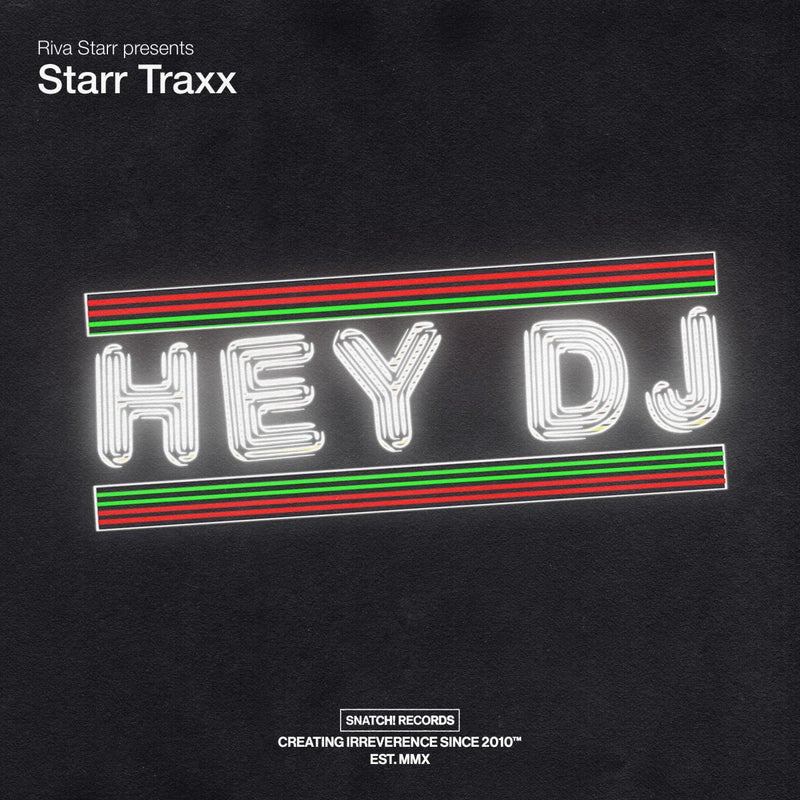 Riva Starr, Starr Traxx - Hey DJ (Extended Mix)