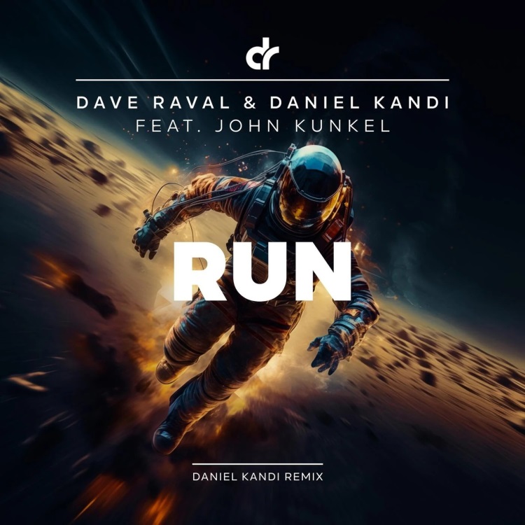 Dave Raval & Daniel Kandi Feat. John Kunkel - Run (Daniel Kandi Extended Remix)